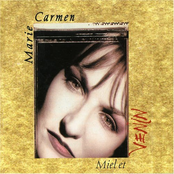 Marie Carmen: Miel et Venin
