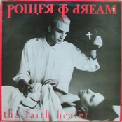 The Faith Healer by Power To Dream