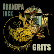 Grandpa Jack: Grits