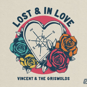 Vincent: Lost & In Love (with The Griswolds)