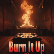 Burn It Up