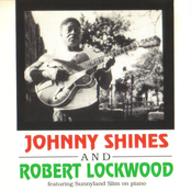 Johnny Shines And Robert Lockwood
