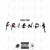 Yung Tory: Friends