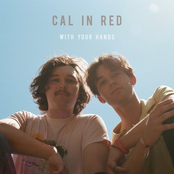 Cal In Red: With Your Hands
