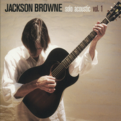 Too Many Angels by Jackson Browne