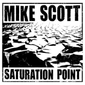 Saturation Point by Mike Scott