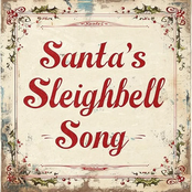 Santa's Sleighbell Song