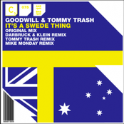 Goodwill & Tommy Trash - It's A Swede Thing