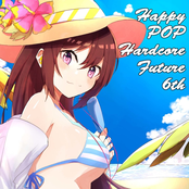 Happy POP Hardcore Future 6th