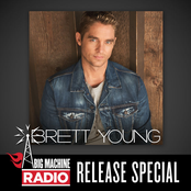 Brett Young: Brett Young (Big Machine Radio Release Special)