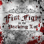 Fist Fight In The Parking Lot: Self-Titled