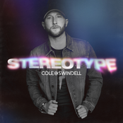 Cole Swindell: Stereotype