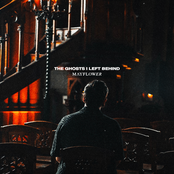 The Ghosts I Left Behind