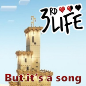 I Turned 3rd Life Into a Song (feat. all 3rd Lifers)