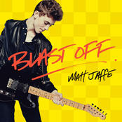 Matt Jaffe: Blast Off