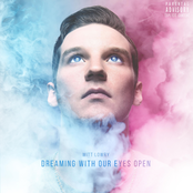 Witt Lowry: Dreaming With Our Eyes Open