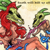 Death Will Kill Us All