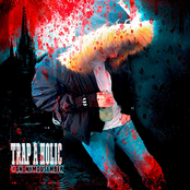 TRAP A HOLIC
