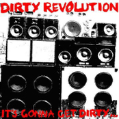 Dirty Revolution by Dirty Revolution