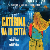 Caterina va in città (Colonna Sonora Originale)