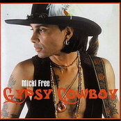 Micki Free: Gypsy Cowboy