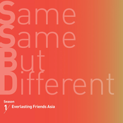 Same Same But Different, Season 1 (Everlasting Friends Asia)