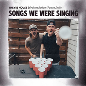 The 615 House: Songs We Were Singing (feat. Graham Barham & Payton Smith)