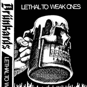 Lethal to Weak Ones (Demo)