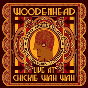 Woodenhead: Live at Chickie Wah Wah