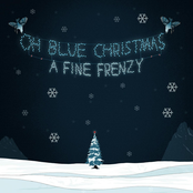 Blue Christmas by A Fine Frenzy