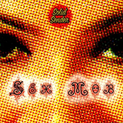 Sexmob: Solid Sender