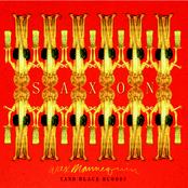 Saxon (To be released Summer 2009)