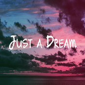 Just A Dream