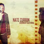 Nate Currin: Goodnight California