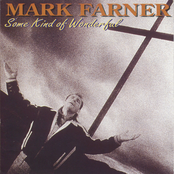 Mark Farner: Some Kind Of Wonderful