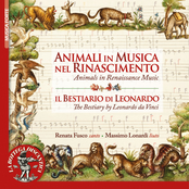 Animals in Renaissance Music (Inspired by "The Bestiario" by Leonardo Da Vinci)