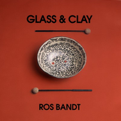 Glass & Clay
