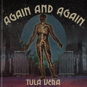 Tula Vera: Again and Again...