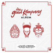 Vokab Kompany: The Good Kompany Album