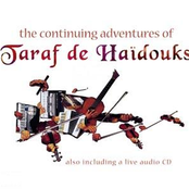 the continuing adventures of taraf de haïdouks