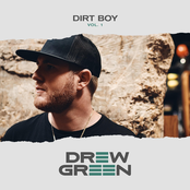 Drew Green: DIRT BOY Vol. 1 - EP