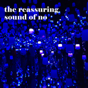 The Reassuring Sound of No (demo)