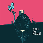 Smells Like Mistakes - Single
