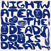 Gabriel Birnbaum: Nightwater | All the Dead Do is Dream