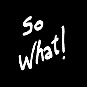 So What!