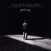 Phil Roy: In The Weird Small Hours