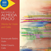 Almeida Prado: Works for Violin and Cello