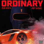 Ordinary (feat. Pop Smoke)