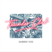 Thunder Club: Summer Vice