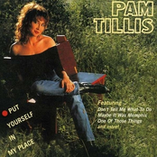 Pam Tillis: Put Yourself In My Place